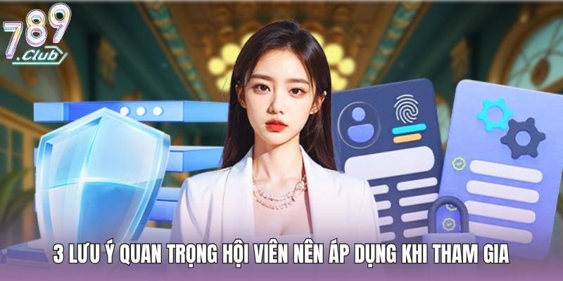 3 điều khoản quan trọng về việc tham gia giải trí